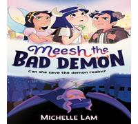 Michelle Lam Meesh the Bad Demon Paperback Book Michelle Lam Multicolor