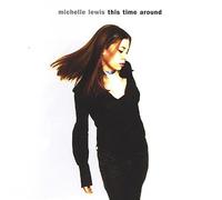 Michelle Lewis - This Time Around