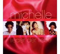 Michelle - Lieder der Liebe