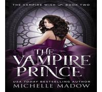 Michelle Madow The Vampire Prince Paperback Book Michelle Madow Multicolor