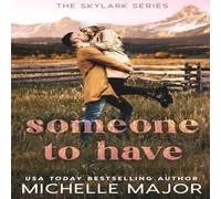 Michelle Major Someone To Have Paperback Book Michelle Major Multicolor