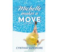 Michelle Makes a Move: A Hotwife Femdom Poly Romance (Hotwife Haven)