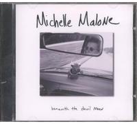 Michelle Malone - Beneath the devil moon (1997)
