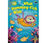 Michelle Meadow What Humming-Fish Wish: How YOU Can Help (Hardback) (US IMPORT)