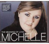 Michelle - Meaning of Love