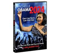 Michelle Obama 2024: Her Real Life Story and Plan for Power DVD - A Joel Gilbert Film