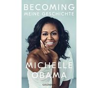 Michelle Obama Becoming Meine Geschichte (Hardback)