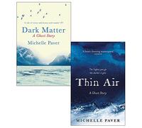 Michelle paver collection 2 books set (dark matter, thin air)