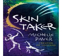 Michelle Paver Skin Taker Paperback Book Michelle Paver Multicolor
