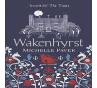 Michelle Paver Wakenhyrst Paperback Book Michelle Paver Multicolor