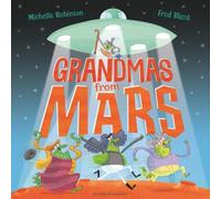 Michelle Robinson Grandmas from Mars Book Michelle Robinson Multicolor