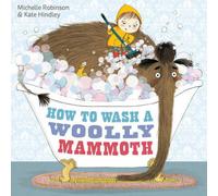 Michelle Robinson How to Wash a Woolly Mammoth Paperback Book Michelle Robinson Multicolor