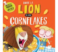 Michelle Robinson There's a Lion in My Cornflakes Book Michelle Robinson Multicolor