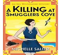 Michelle Salter A Killing at Smugglers Cove Paperback Book Michelle Salter Multicolor