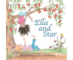 Michelle Wanasundera Ella & Star Hardback Book Michelle Wanasundera Multicolor
