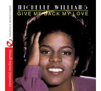MICHELLE WILLIAMS - Give Me Back My Love