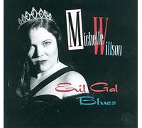Michelle Willson - Evil Gal Blues