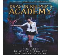 Michelle Wilson Dragon Keeper's Academy Paperback Book Michelle Wilson Multicolor