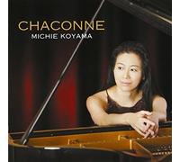 Michie Koyama - Chaconne J.S.Bach, Franck, Schubrt, Wagner, Chopin [Japan CD] SICC-1626