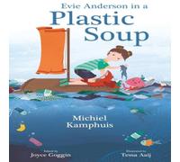 Michiel Kamphuis Evie Anderson in a Plastic Soup Paperback Book Michiel Kamphuis Multicolor