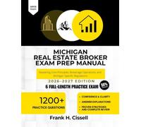 Michigan Real Estate Broker Exam Prep Manual 2026-2027 Edition: Mastering Core Principles, Brokerage Operations, and Michigan Specific Regulations