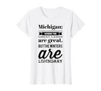 Michigan: Where the Lakes are Great & the Winters Legendary Value Graphic T-Shirt
