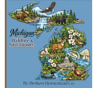 Michigan Wildlife & Natural Wonders