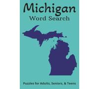 Michigan Word Search: Easy to Read Print About the Great Lakes State, Cities, and More | Great Gift for Vacations, Holidays, and Leisure Time