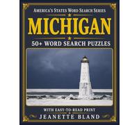 Michigan Word Search Puzzles: 50+ Word Search Puzzles with Easy-to-Read Print | 8 x 10 Inches, 110 pages | Great for Gifts, Vacations, Classrooms, and Free Time