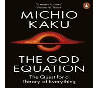 Michio Kaku The God Equation Paperback Book Michio Kaku Multicolor