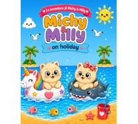 Michy & Milly on holiday: Libro da colorare con parole inglesi per bambini (Le avventure di Michy & Milly)