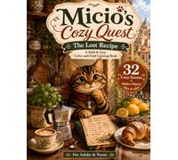 Micio's Cozy Quest: The lost recipe