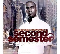 Mick Boogie & Kanye West - Second Semester