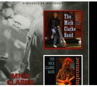 Mick Clarke - Tell The Truth / No Compromise