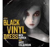 Mick Farren And Andy Colqohoun - The Woman In The Black Vinyl Dress