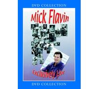 Mick Flavin: Exclusively Live [DVD]