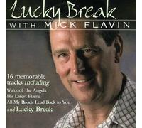 Mick Flavin - Lucky Break