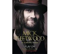 Mick Fleetwood Play On (Paperback)