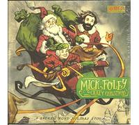 Mick Foley - Crazy Christmas