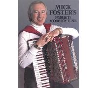Mick Foster's Favourite Accordion Tunes