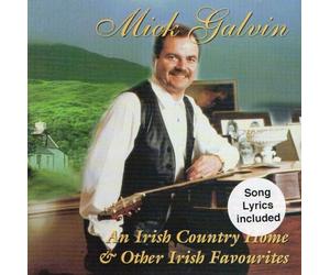 Mick Galvin - An Irish Country Home