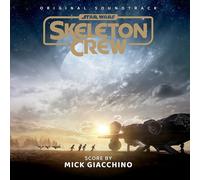 MICK GIACCHINO - STAR WARS: SKELETON CREW ORIGINAL SOUNDTRACK