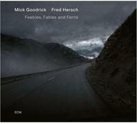 Mick Goodrick/Fred Hersch : Feebles, Fables and Ferns CD (2026) NEW