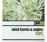 Mick Harris & Ambre - Dys