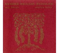 Mick Harris/Martyn Bates Murder Ballads (Passages) (Vinyl) (US IMPORT)