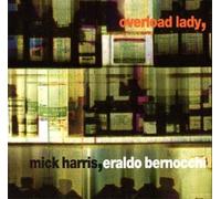 Mick Harris - Overload Lady [VINYL]