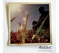 Mick Hart - No Compromise