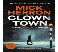 Mick Herron Clown Town : The Instant Sunday Times Bestselling Thriller from Mick Herron Multicolor