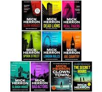 Mick Herron Collection 10 Books Set (Slow Horses, Dead Lions, Real Tiger, Spook Street, London Rules, Joe Country, Slough House, Bad Actors, Clown Town & The Secret Hours)