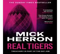 Mick Herron Real Tigers Paperback Book in White Mick Herron White